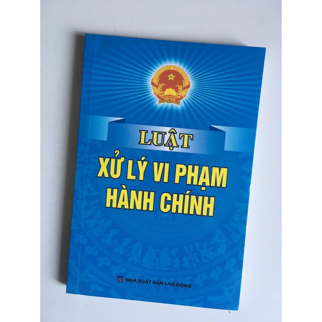 Luật Xử Lý Vi Phạm Hành Chính